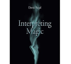 Interpreting Magic by David Regal