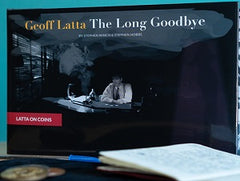 Geoff Latta: The Long Goodbye (By Stephen Minch and Stephen Hobbs)