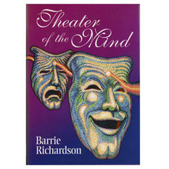 Theater Of The Mind By Barrie Richardson