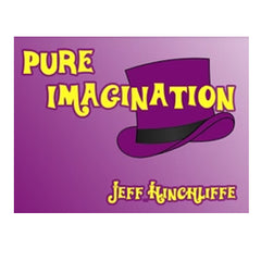 Pure Imagination by Jeff Hinchliffe