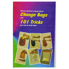 101 Tricks With A Change Bag