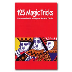 125 Magic Tricks (Performed with Regular Cards)
