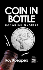 Coin in Bottle (Canadian Quarter)