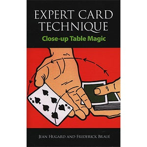 Expert Card Technique Book By Jean Hugard And Frederick Braue