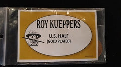 Gold-Plated US Half Dollar by Roy Kueppers