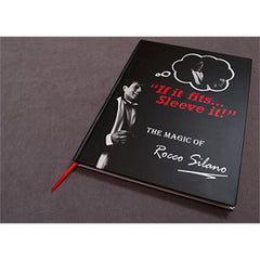 If It Fits Sleeve It (limited Hand Signed) By Rocco Silano