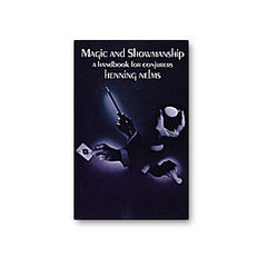 Magic & Showmanship Book By Henning Nelms