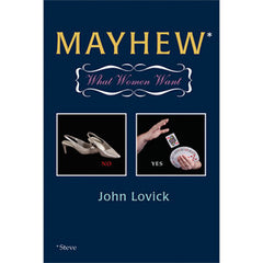 Mayhew - What Women Want By John Lovick